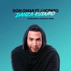 Don Omar feat. Lucenzo - Danza Kuduro (Lavrushkin & Shakhov Remix)