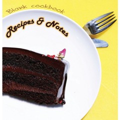⚡Read🔥PDF Blank cookbook: Recipes & Notes: 7x10 'Dessert station'design with
