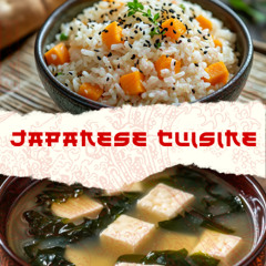 Ayurvedic Cuisine Series: Japanese Cuisine (Part 1)