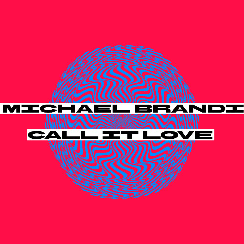 Michael Brandi - Love You
