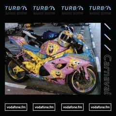 Turbo Radio Show #52 - Carnaval