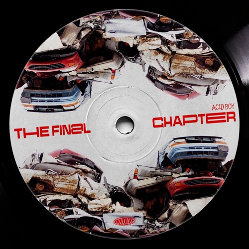 ACIDBOY - The Final Chapter