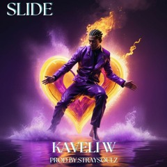 Slide - Kaveli L (prod by.) Straysoulz