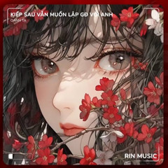Kiếp Sau Vẫn Muốn Lập Gia Đình Với Anh (RIN Music Remix) - Oanh Tạ | Thời Gian Trôi Bạc Màu Tóc Xanh