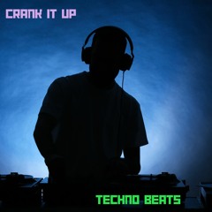 CRANK IT UP