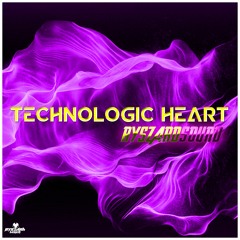 Technologic Heart (Original Mix)
