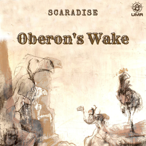 UMR66 Scaradise - Oberon's Wake