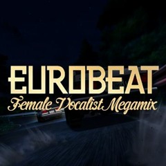 Female Voice Eurobeat Mix