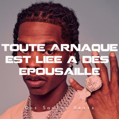 Lil Baby Type Beat / Toute Arnaque Est Liee A Des Epousailles Three Tag