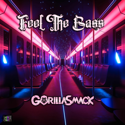 Gorilla Smack - Feel The Bass