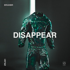 Brian BR - Disappear