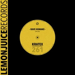 Kratex - Rave Humans