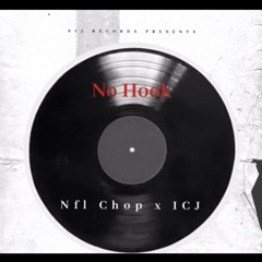 No Hook - (ft. ICJ)613