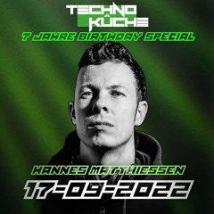 Hannes Matthiessen @ 7 Jahre Technoküche Oldenburg September 17th 2022 4 - 6 Am