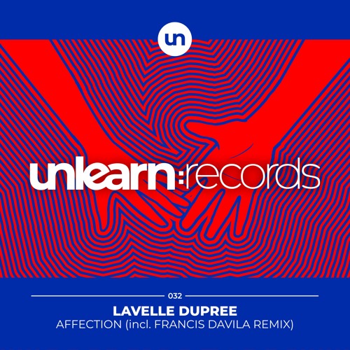 Lavelle Dupree // Affection (Original Mix)