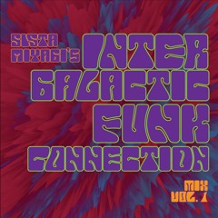 Intergalactic Funk Connection Vol. 1