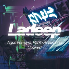 LDP058 - Agus Ferreyra, Pablo Aristimuño - Coward
