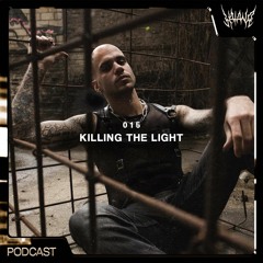 KATANA Podcast #15 Killing The Light