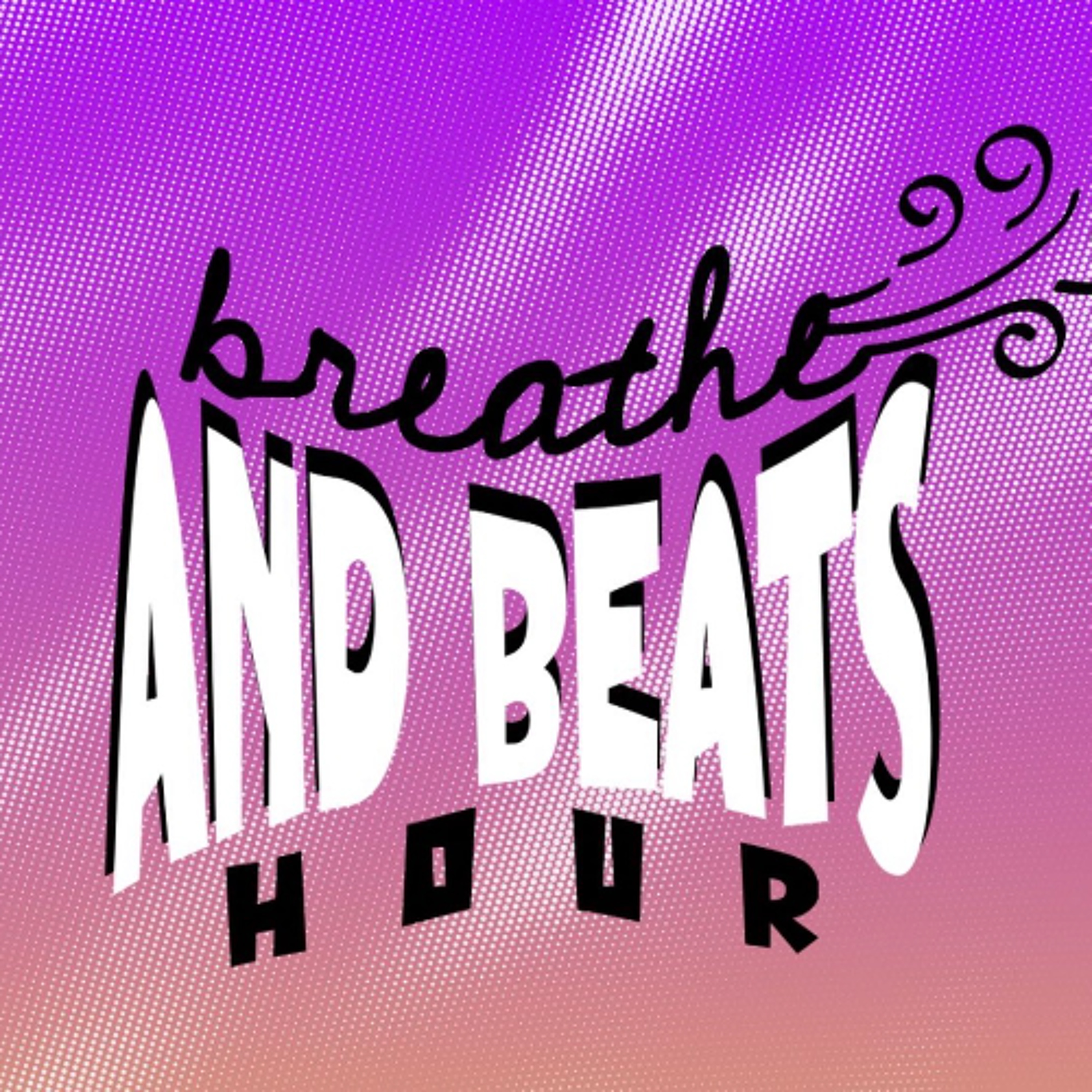 Breathe & Beats 04-21-26 episode artwork