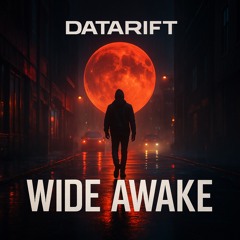Wide Awake