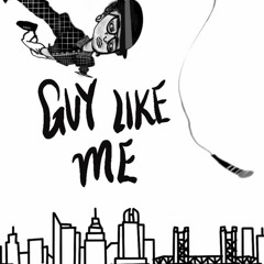 Guy Like Me - Song