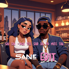 Nga Yee Sar Ka Po Mite Tal (Sane Edit) Free DL on buy button