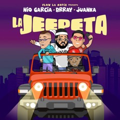 Nio Garcia Ft. Brray  Juanka  Anuel AA Y Myke Towers - La Jeepeta ( Remix) Dj Yefferson