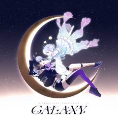 Stariah - Galaxy (feat. Moon Jelly)