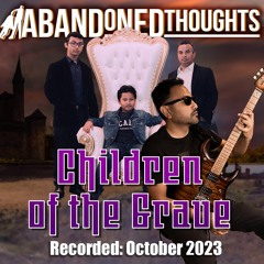 Children of the Grave (Black Sabbath Cover)