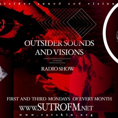 Outsider Sounds And Visions #3 w/ Ratskin Records (5/18/20)