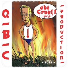 Q.B.C. PRODUCTION - Été Cruel