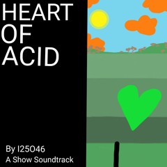 Heart of Acid