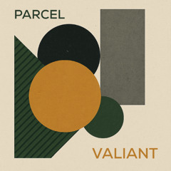 Valiant - PARCEL