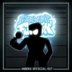 [Friday Night Funkin' Mod V.S. Anders Full OST]