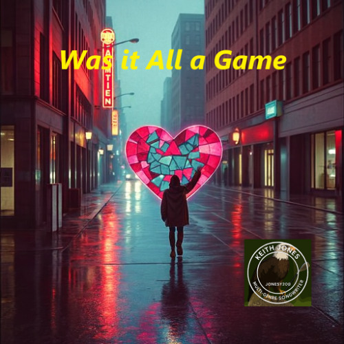 Was it All a Game - Just to show you could