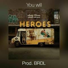 You Will (Prod. BRDL)