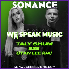 Taly Shum We Speak Music Radio Show 002 Taly Shum B2b Stan Lee (UA)
