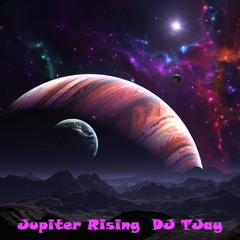 DJ TJay - Planetazma - Jupiter Rising