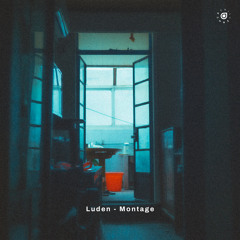 Luden - Montage