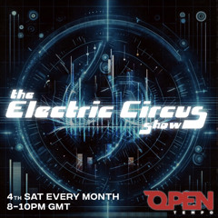 Francois Dillinger & Rain - LIVE SET - The Electric Circus Show Vol 51.