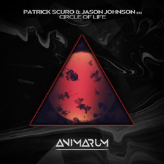 Patrick Scuro & Jason Johnson (DE) - Circle of Life