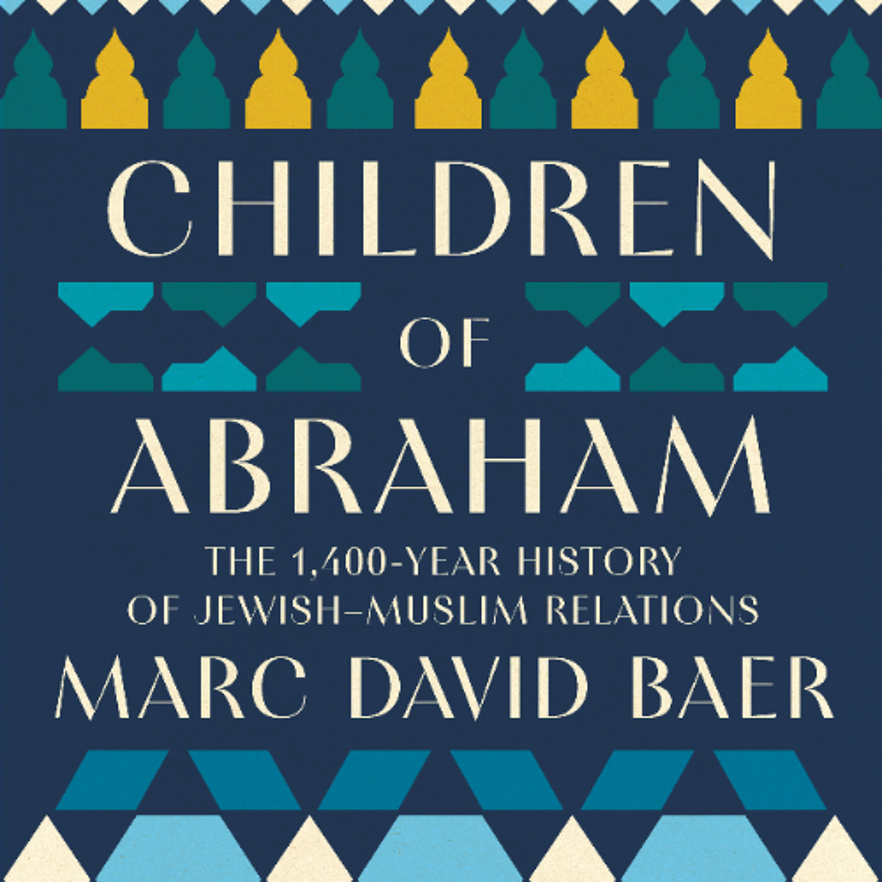 Children of Abraham by Marc David Baer Read by Walles Hamonde
