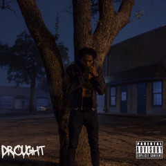 Drought (prod. by iiimpeccable)