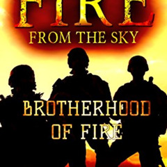 DOWNLOAD EPUB 📤 Fire From the Sky: Brotherhood of Fire by  N.C. Reed [EBOOK EPUB KIN