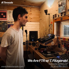 We Are FTR - 07-May-22 | Threads