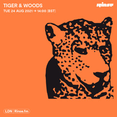 Tiger & Woods - 25 August 2021