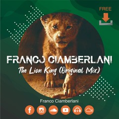 The Lion King (Original Mix)FREE DOWNLOAD