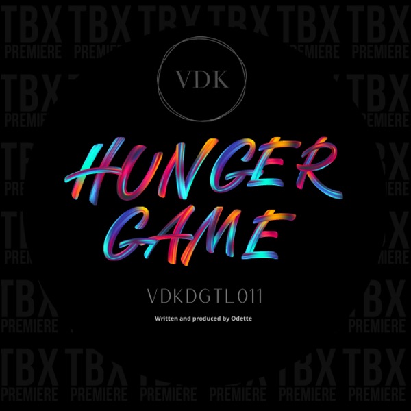 Premiere: Odette – Hunger Game [VDK]