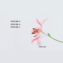 Hold Me