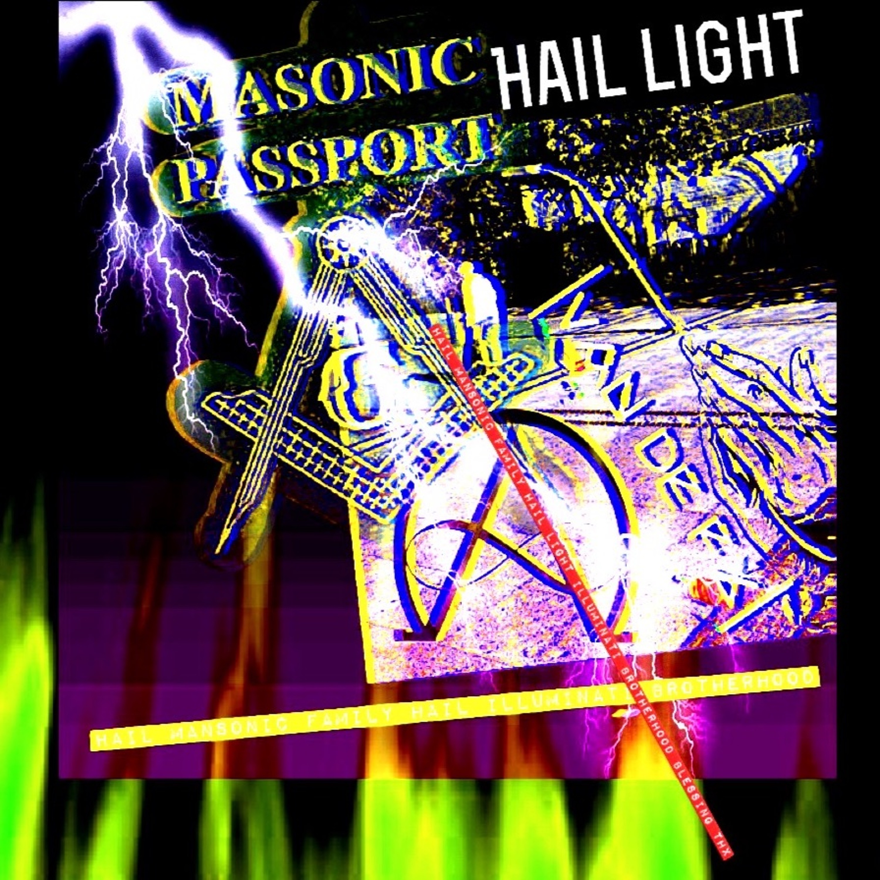 HAIL LIGHT HAIL MANSONIC FAMILY HAIL LIGHT HAIL ILLUMINATI BROTHERHOOD.WAV